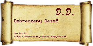 Debreczeny Dezső névjegykártya